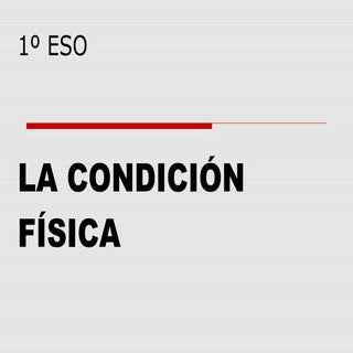 Condicion Fisica 1ºeso