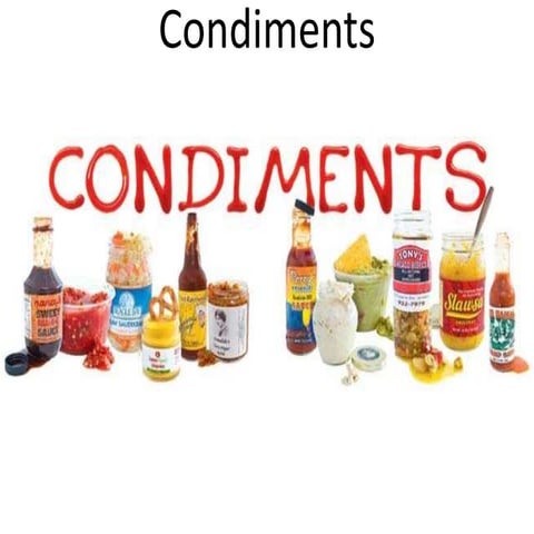 Condiments