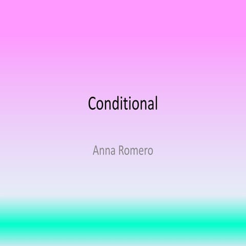 Presentació first conditional | ODP