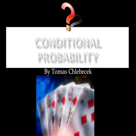 Conditional Probability