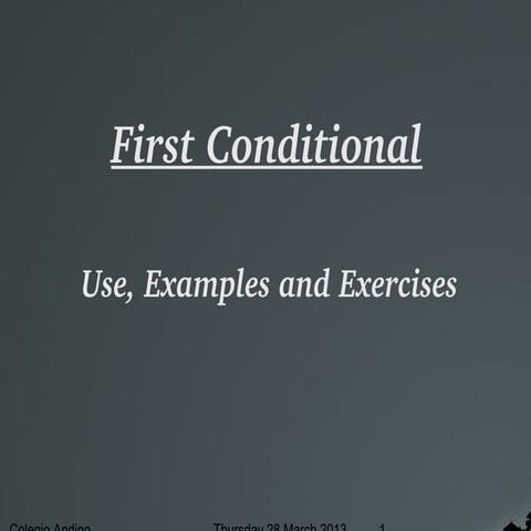 Mastering First Conditionals: Structure, Usage, and Examples for Future ...