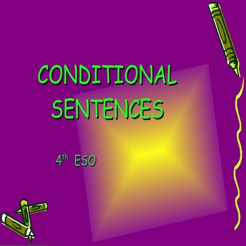 Conditional4eso 091002093735 Phpapp01