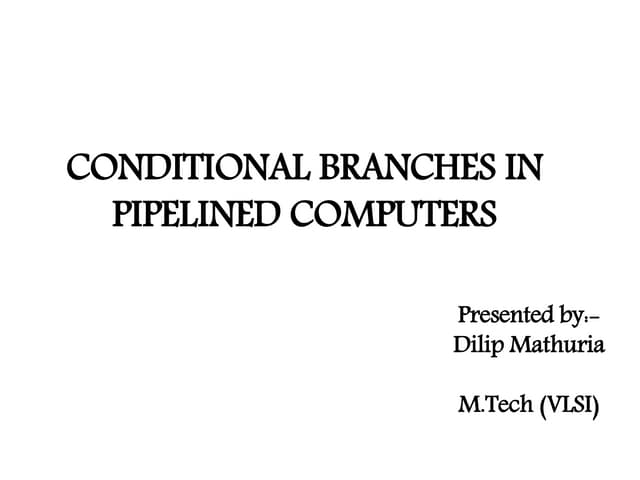 Conditional branches