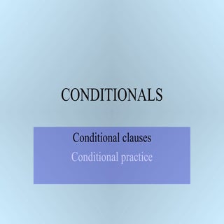 Conditionals