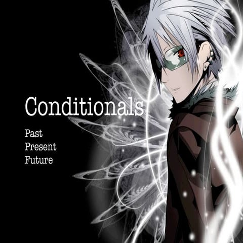Conditionals