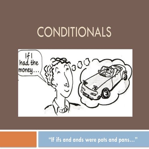 conditionals zero , first ,second, third types .pptx