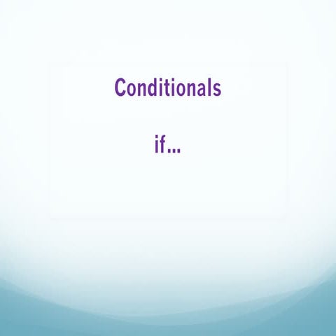 Conditionals 0 1-2 - pdf | PPT