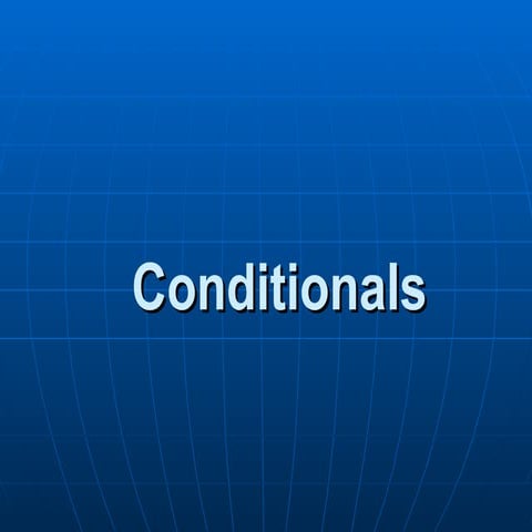 Conditionals 0, 1 and 2 | PPT