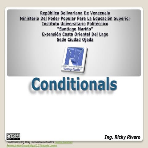 Conditionals - Condicionales