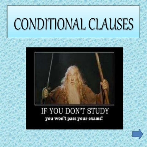 Conditionals clauses