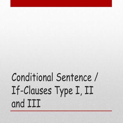 If Clause / Conditional Sentence
