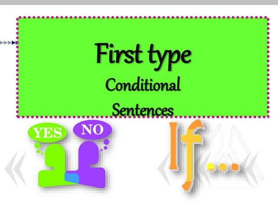 Conditional sentences type I and II | PPT