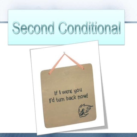 Conditional sentences ii