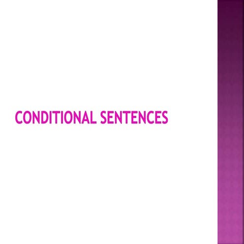 CONDITIONAL SENTENCES PPT FOR ENGINEERING STUDENTS.ppt | Free Download