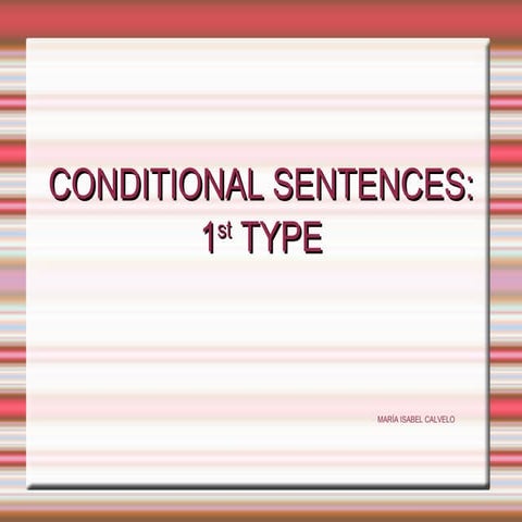 Conditional sentences type 1