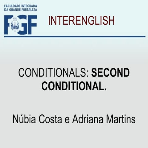 First Conditional & Second Conditional | PPTX