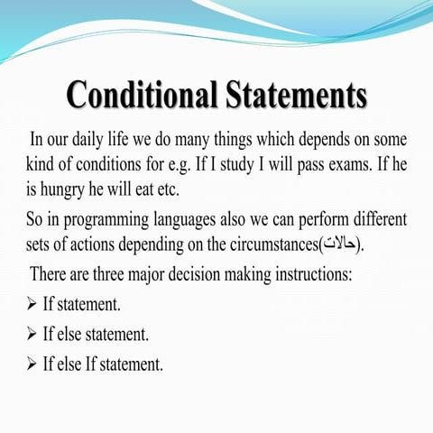What are conditional statements?
