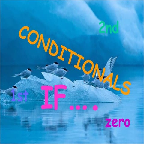 Conditionals Type Zero, One and Two.pptx