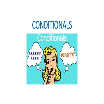 Comprehensive Guide to English Conditionals and Their Usage | PPTX