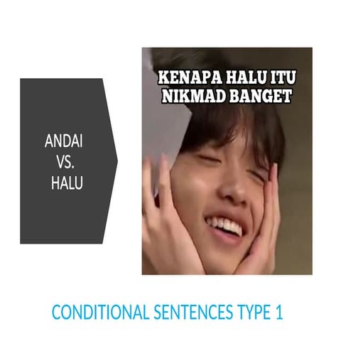 Conditional if type 1 | PPTX