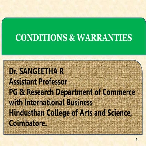 Condition and warranties..