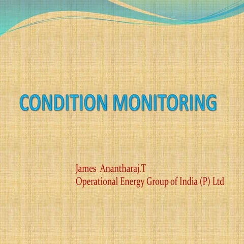 CONDITION BASED MONITORING PRESENTATION