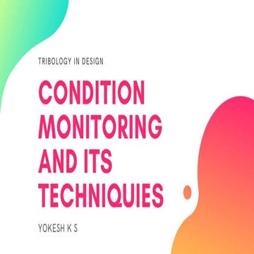 Condition monitoring and its techniques