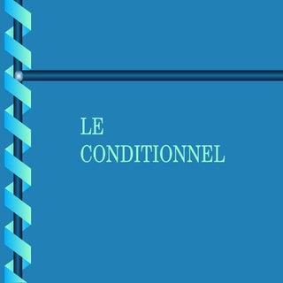 Conditionnel Notes