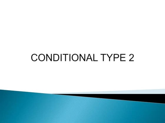 Conditional sentence type 1 | PPT