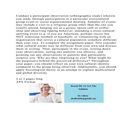 Conduct a participant observation (ethnographic study) wherein you s.docx