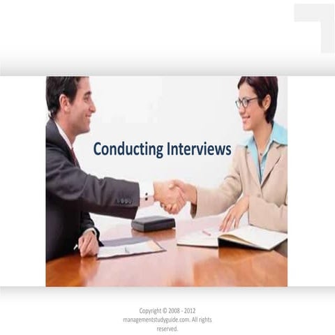 Conducting interviews