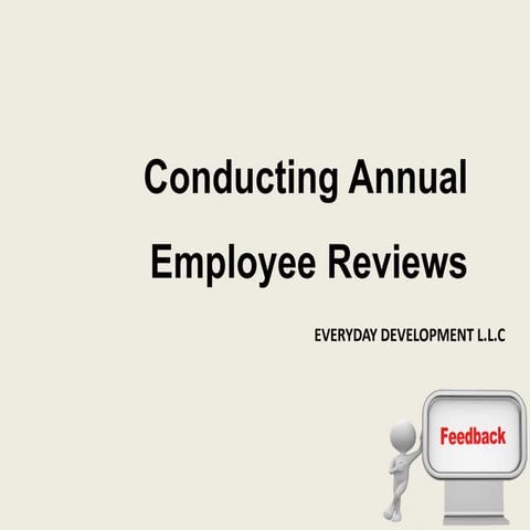 Conducting annual employee reviews