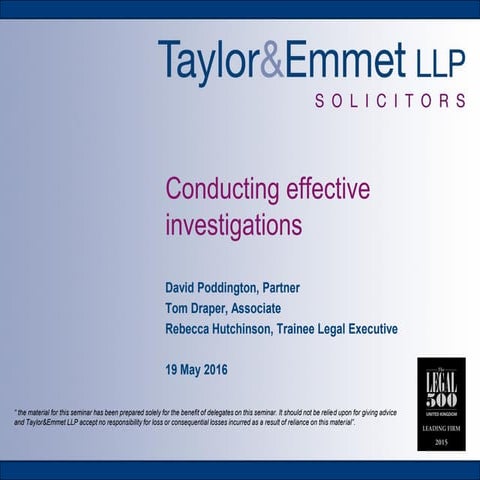 Conducting effective investigations