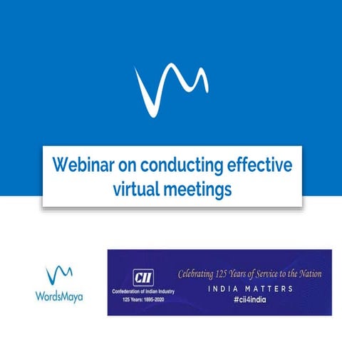 CII WordsMaya Webinar: Conducting Effective Virtual Meetings