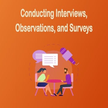 Conducting Interviews, Observations, and Surveys.pptx