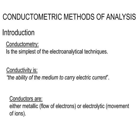 CONDUCTOMETRIC METHODS OF ANALYSIS.ppt
