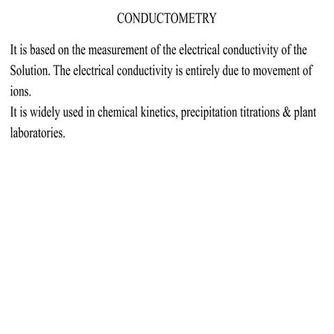 Conductometry, Nephelometry & Turbidimetry, Refractometry.pptx