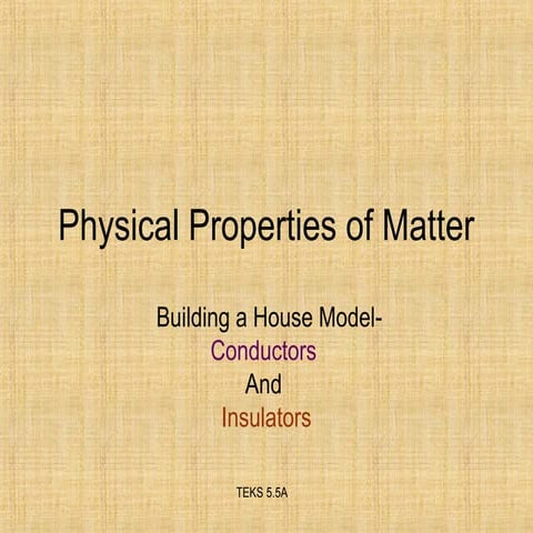 Conductors & insulators