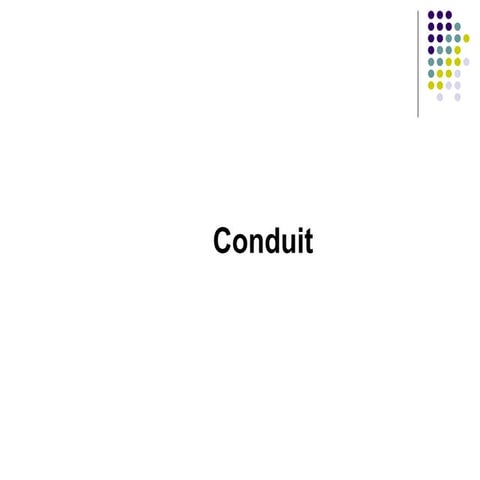 Conduit