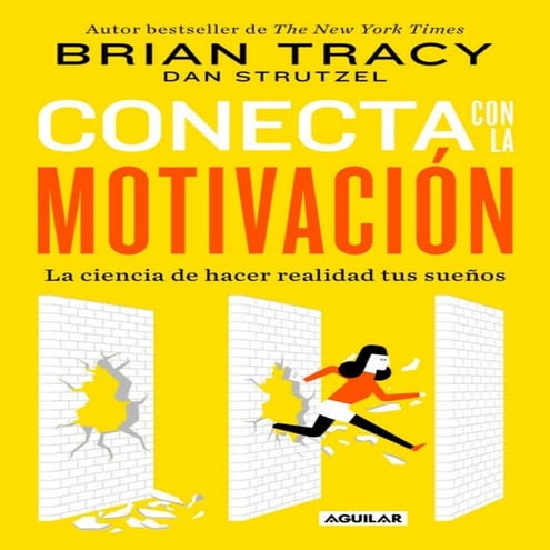 Conecta con la Motivacion - Brian Tracy Ccesa007.pdf