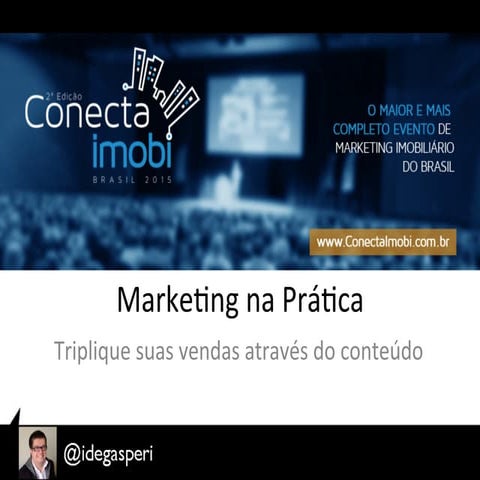 Palestra Israel Degasperi no Conecta Imobi 2015