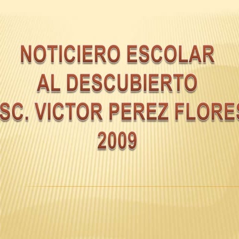 Noticiero Al Descubierto