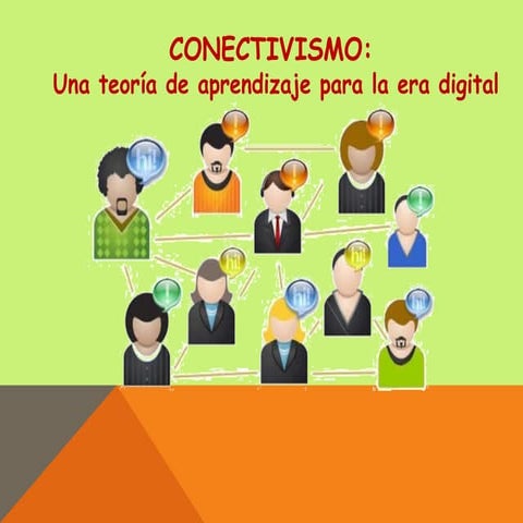 Conectivismo grupo numero 4 yexenia rivera