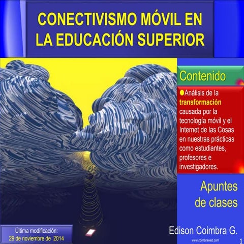 Conectivismo movil en educación superior