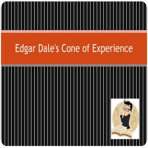 CONE OF EXPERIENCE.pptx