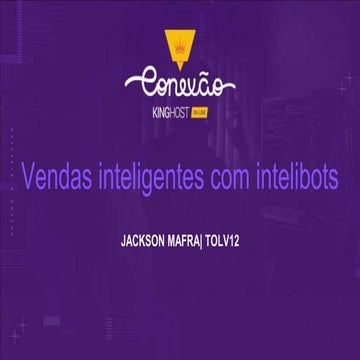 Conexao kinghost - Vendas inteligentes com intelibots