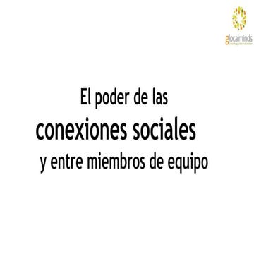 El poder de las conexiones sociales en equipo