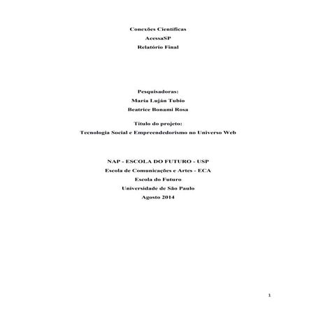 Observatório de Cultura Digital - Conexões Científicas 2014: "Tecnologia Social e Empreendedorismo no Universo Web"