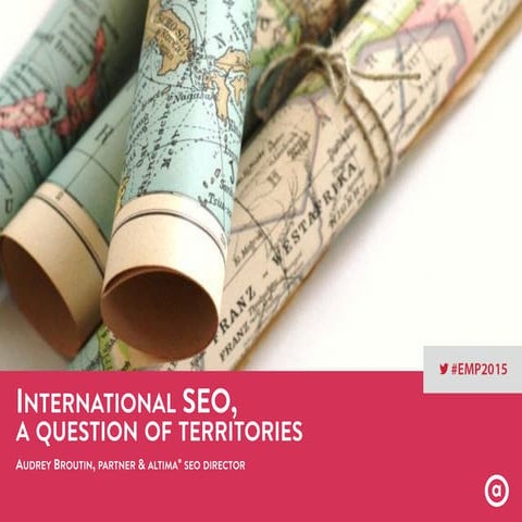 INTERNATIONAL SEO, A QUESTION OF TERRITORIES