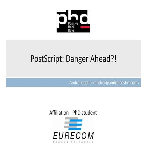 PostScript: Danger Ahead?!